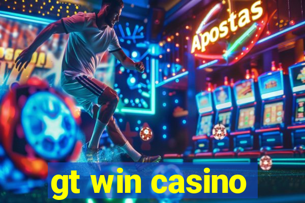 gt win casino